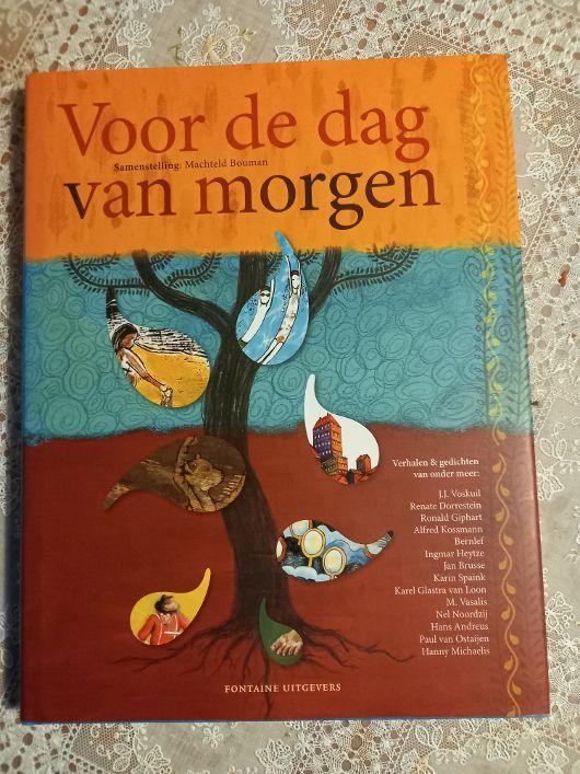 voor de dag van morgen: Machteld Bouman gedichten + verhalen, Boeken, Ophalen of Verzenden, Nieuw