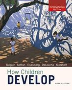 How Children Develop - 5th Edition 9781319107406, Gelezen, Gamma, Siegler, Saffran, Eisenberg, DeLoache, Gershoff, HBO