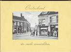 Oosterhout in oude ansichten, Ophalen of Verzenden, Gelezen