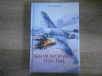 John Batchelor Encyclopedie van de luchtvaart 1939-1945, Boeken, Ophalen of Verzenden, Tweede Wereldoorlog, Zo goed als nieuw