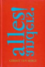 Gerrit ten Berge - Alles anders!, Ophalen of Verzenden, Zo goed als nieuw, Gerrit ten Berge