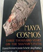 MAYA COSMOS THREE THOUSAND YEARS ON THE SHAMAN’S PATH, Boeken, Ophalen of Verzenden, Zo goed als nieuw, David A. Freidel