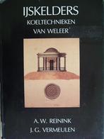 IJskelders, koeltechnieken van weleer., Bouwkunde, Ophalen of Verzenden, Zo goed als nieuw