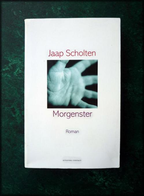 MORGENSTER - Jaap Scholten - Op 11 juni 1977 worden in een G, Boeken, Romans, Zo goed als nieuw, Nederland, Verzenden