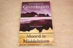 Mysteries in Groningen — Bloedbad & Meerminnen, Boeken, Ophalen of Verzenden, Gelezen