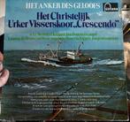 LP Urker Visserskoor Crescendo - Het Anker des Geloofs, Ophalen of Verzenden, Gebruikt, 12 inch