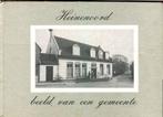 Heinenoord- beeld van een gemeente, Boeken, Geschiedenis | Stad en Regio, Ophalen of Verzenden, 20e eeuw of later, Zo goed als nieuw