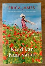 Kind van haar vader; Erica James; ISBN 9789026140709, Boeken, Romans, Ophalen of Verzenden, Gelezen