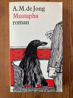 Mustapha of de tragedie van het geweten - Roman, A M de Jong, Ophalen of Verzenden, Zo goed als nieuw, Nederland