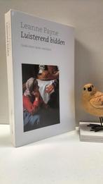 Payne. Leanne; Luisterend bidden, Ophalen of Verzenden, Gelezen, Christendom | Protestants