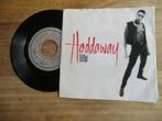 haddaway   life, Gebruikt, 7 inch, Single, Ophalen of Verzenden