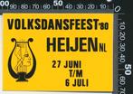 Sticker: Volksdansfeest 1980 - Heijen, Verzamelen, Ophalen of Verzenden, Zo goed als nieuw, Bedrijf of Vereniging