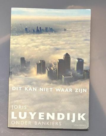 Boek Dit kan niet Waar Zijn - Joris Luyendijk beschikbaar voor biedingen