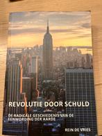 Revolutie door Schuld - Rein de Vries, Ophalen of Verzenden, 20e eeuw of later, Gelezen
