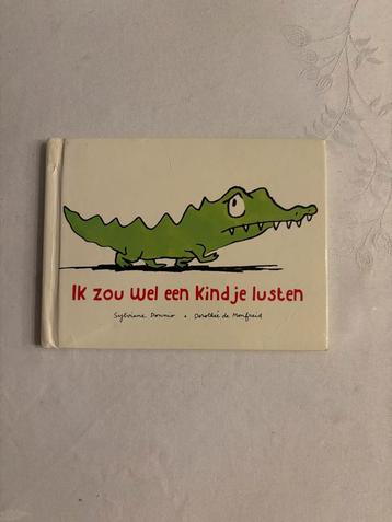 Ik zou wel een kindje lusten - Sylviane Donnio boekje! beschikbaar voor biedingen