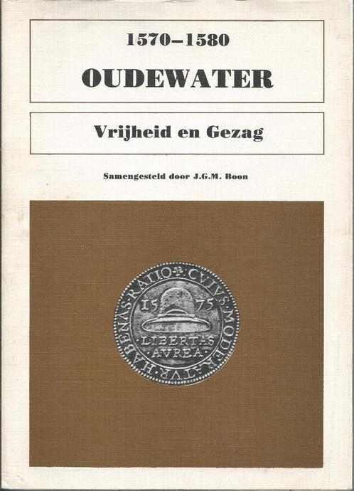 Oudewater-Vrijheid en gezag, Boeken, Geschiedenis | Stad en Regio, Gelezen, 20e eeuw of later, Ophalen of Verzenden