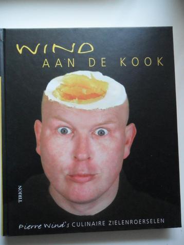 Wind Aan De Kook -Pierre Wind's culinaire zieleroerselen beschikbaar voor biedingen