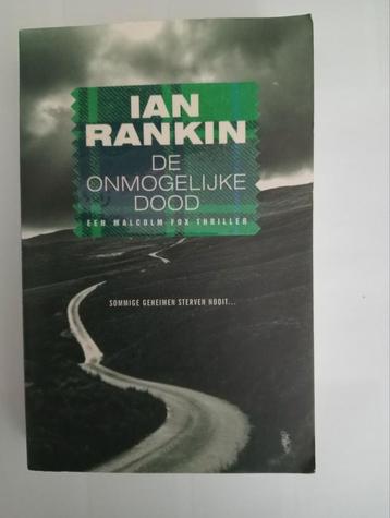 Ian Rankin - De Onmogelijke Dood beschikbaar voor biedingen