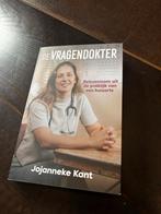 De Vragendokter - Jojanneke Kant, Ophalen of Verzenden, Zo goed als nieuw