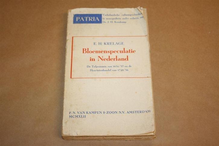 Bloemenspeculatie in Nederland [Tulpomanie] - 1942 !!, Boeken, Geschiedenis | Vaderland, Gelezen, Ophalen of Verzenden