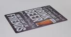 Early to drink beer cant friends bier reclamebord van metaal, Info@deconoord.nl, Deco Noord, Nieuw, Ophalen of Verzenden