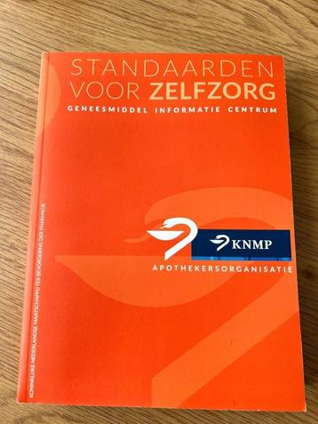 Standaarden voor zelfzorg 9789082737479 beschikbaar voor biedingen