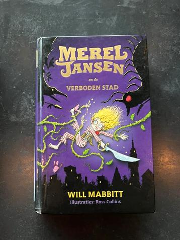 Will Mabbitt - Merel Jansen en de verboden stad beschikbaar voor biedingen