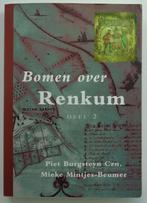 Bomen over Renkum / deel 2, Boeken, Geschiedenis | Stad en Regio, Ophalen of Verzenden, Gelezen, P. Burgsteyn & M. Mintjes
