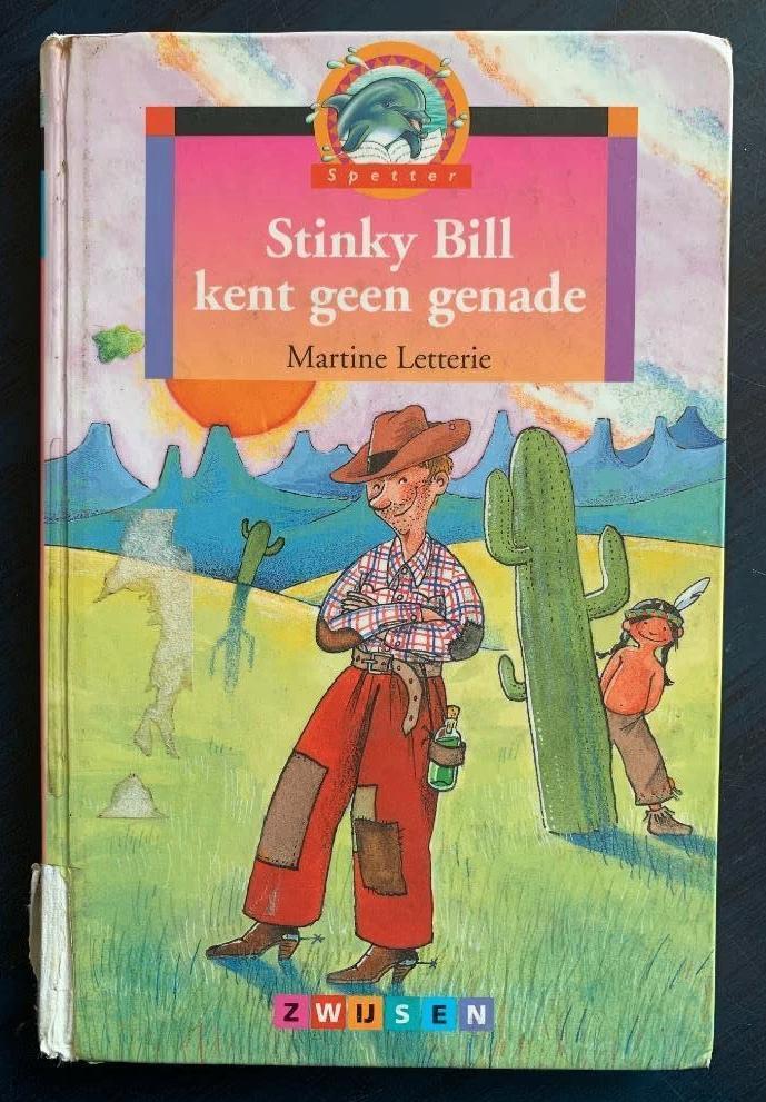 Stinky Bill kent geen genade; Martine Letterie; 9027645469, Ophalen of Verzenden, Gelezen, Fictie algemeen