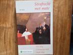 Strafrecht met mate.         14e druk, Boeken, Ophalen of Verzenden, Nieuw, WO