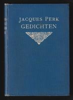 GEDICHTEN - van JACQUES PERK (Uitgave 1908), Ophalen of Verzenden