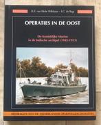 KNIL Marine in NL Indië (Operaties in de Oost) 1945-1951., Nederland, Boek of Tijdschrift, Ophalen of Verzenden, Marine