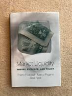 Market Liquidity - Foucault, Pagano, Röell, Ophalen, Zo goed als nieuw, Geld en Beleggen