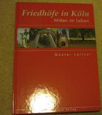 Friedhöfe in Köln; Mitten imLeben, Verzenden, 20e eeuw of later, Zo goed als nieuw, Europa