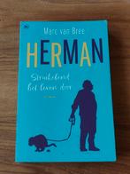 Marc van Bree - Herman, Struikelend het leven door, Ophalen of Verzenden, Zo goed als nieuw