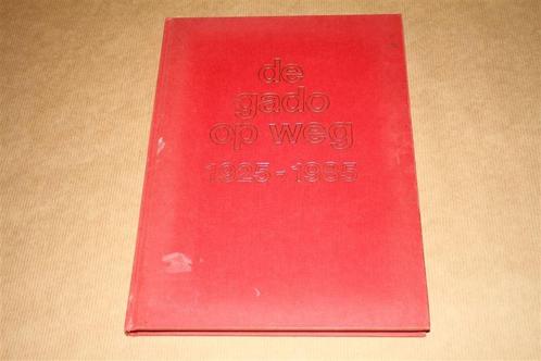 De GADO op weg - 1925-1985, Boeken, Geschiedenis | Stad en Regio, Gelezen, 20e eeuw of later, Ophalen of Verzenden