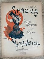 Antieke bladmuziek Senora Valse Espagnole 1905, Gebruikt, Klassiek, Ophalen of Verzenden, Artiest of Componist