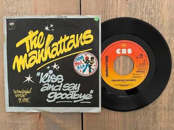 VINYL SINGLE The Manhattans - Kiss And Say Goodbye  beschikbaar voor biedingen