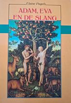 Adam, Eva en de slang - Eliane Pagels, Ophalen of Verzenden, Gelezen, Achtergrond en Informatie