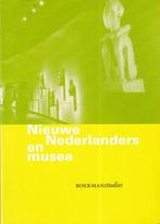 Nieuwe Nederlanders en musea - Hamersveld, Ineke van (red.), Gelezen, Maatschappij en Samenleving, Ophalen of Verzenden, Nederland