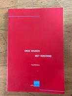Orde Houden Met Verstand - Paul Miedema, Ophalen of Verzenden, Gelezen, Niet van toepassing