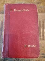 Antiek(1892) boekje L'Evangéliste - A. Daudet, Ophalen of Verzenden, A. Daudet