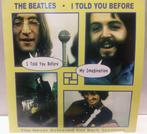 The Beatles – I Told You Before The Beatles - I Told You Bef, Cd's en Dvd's, Vinyl | Rock, Ophalen of Verzenden, 12 inch, Poprock