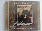 Lee Towers - Country Roads, Ophalen of Verzenden, 1980 tot 2000, Gebruikt