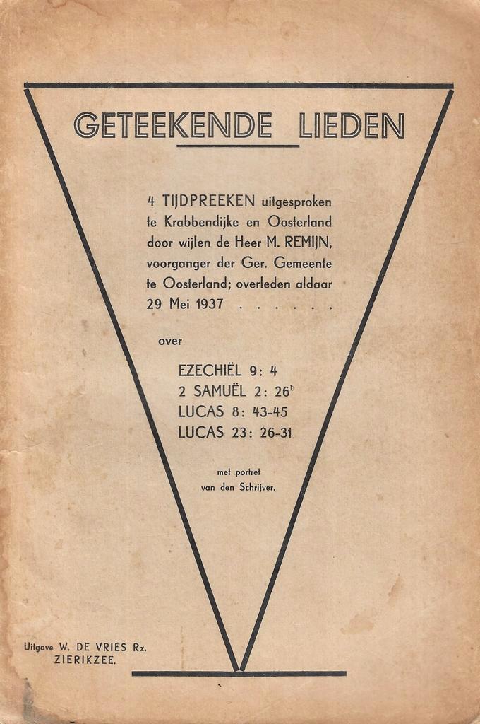 M. Remijn - Geteekende Lieden (4 tijdpreken Krabbendijke), Boeken, Godsdienst en Theologie, Christendom | Protestants, Ophalen of Verzenden