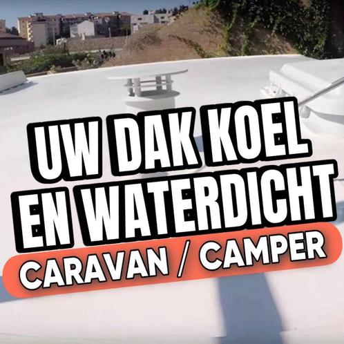 Dakcoating wit – Zelf aanbrengen – Goedkoper dan dakdekker!, Diensten en Vakmensen, Reparatie en Onderhoud | Caravans en Campers