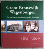 Groot Bronswijk Wagenborgen, Ophalen of Verzenden, Zo goed als nieuw, Schuurmans