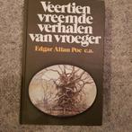 Veertien vreemde verhalen van vroeger ,Edgar Allen Poe, Boeken, Literatuur, Ophalen of Verzenden, Gelezen, Edgar Allen Poe