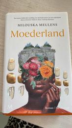 Milouska Meulens - Moederland, Boeken, Milouska Meulens, Ophalen of Verzenden, Zo goed als nieuw, Nederland