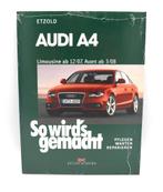 Audi A4 vraagbaak werkplaatsboek So wird's gemacht, Auto diversen, Handleidingen en Instructieboekjes, Ophalen of Verzenden